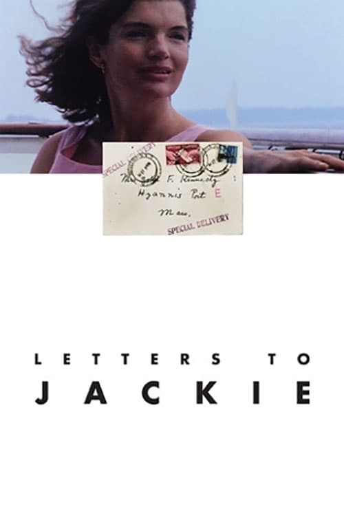 Постер Letters to Jackie: Remembering President Kennedy